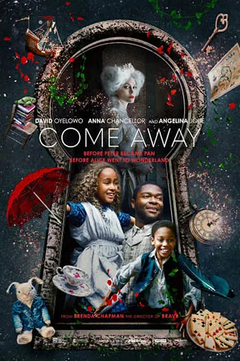  فیلم Come Away 2020
