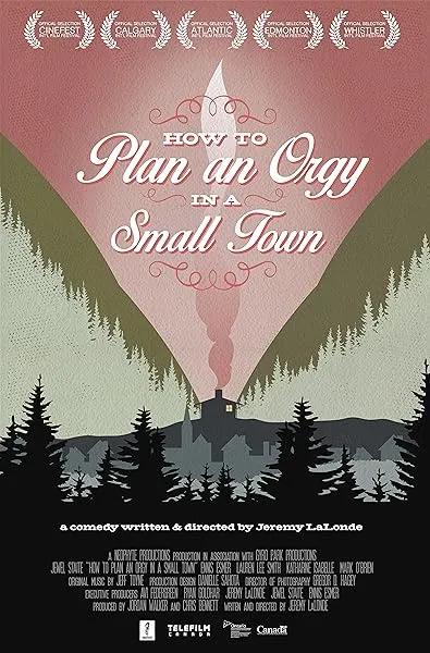 فیلم How to Plan an Orgy in a Small Town 2015