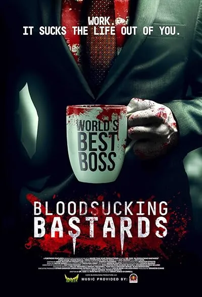  فیلم Bloodsucking Bastards 2015