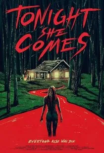  فیلم Tonight She Comes 2016