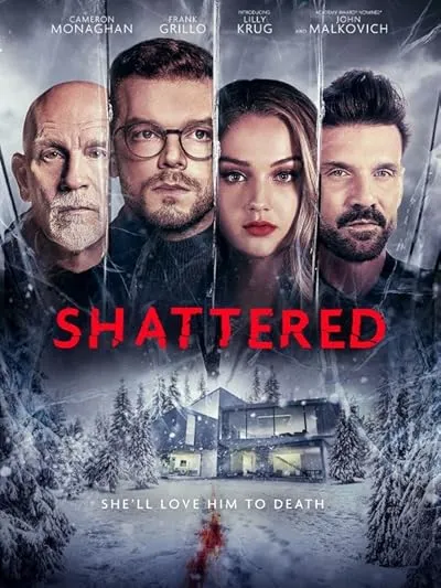  فیلم Shattered 2022