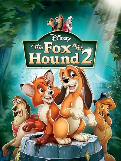  انیمیشن The Fox and the Hound 2 2006