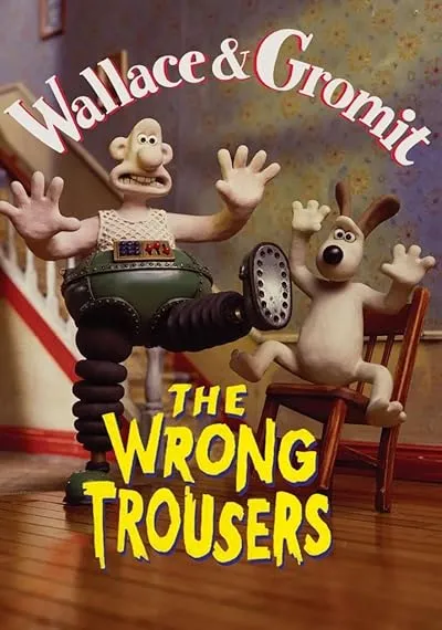  انیمیشن The Wrong Trousers 1993
