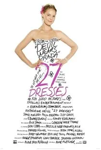 فیلم 27 Dresses 2008
