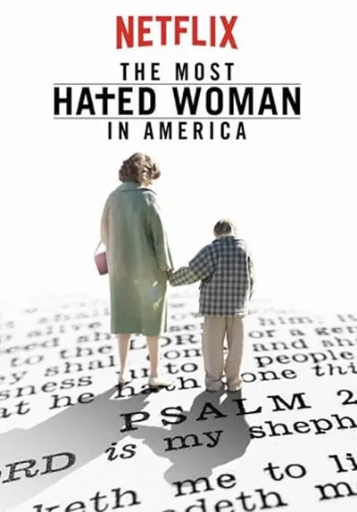  فیلم The Most Hated Woman in America 2017