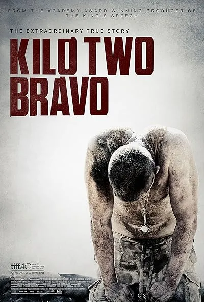  فیلم Kilo Two Bravo 2014