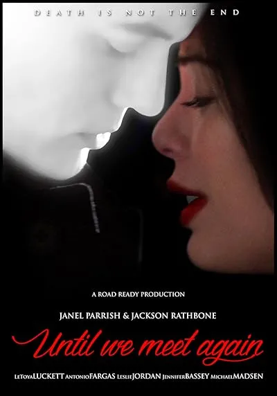  فیلم Until We Meet Again 2022