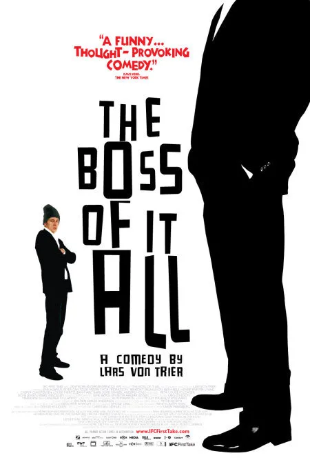  فیلم The Boss of It All 2006