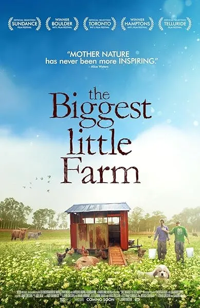  مستند The Biggest Little Farm 2018