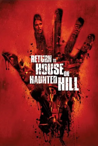  فیلم Return to House on Haunted Hill 2007
