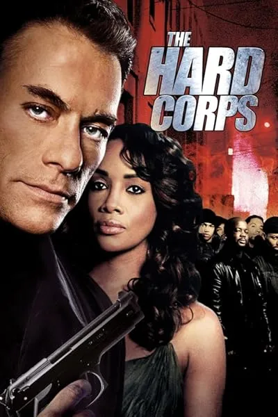  فیلم The Hard Corps 2006