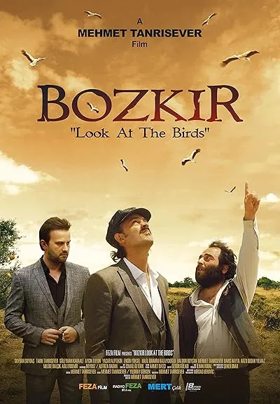 فیلم ترکی Bozkır: Kuşlara Bak Kuşlara 2019