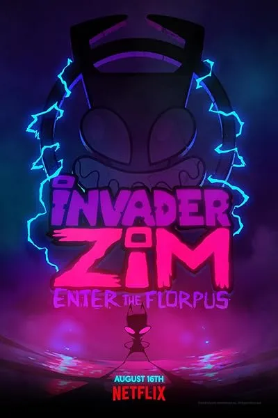  انیمیشن Invader ZIM: Enter the Florpus 2019