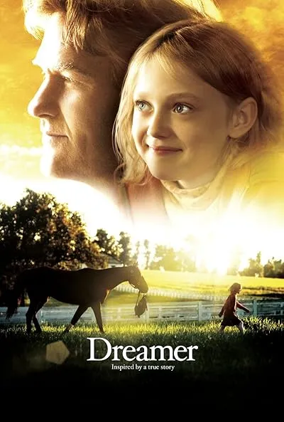  فیلم Dreamer 2005