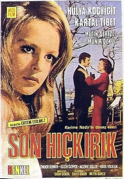 فیلم ترکی Son Hıçkırık آخرین سکسکه 1971
