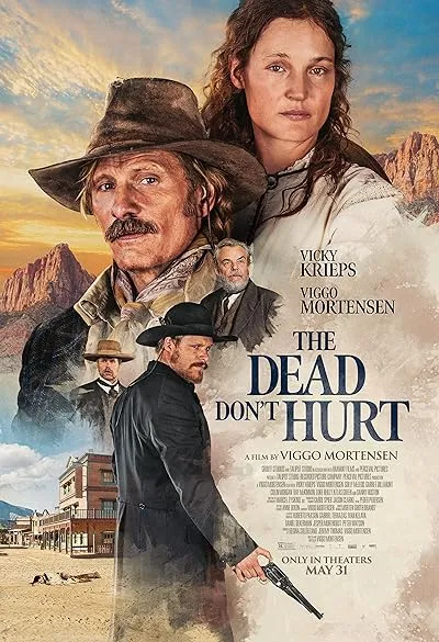  فیلم The Dead Don’t Hurt 2023