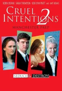 فیلم Cruel Intentions 2 2000
