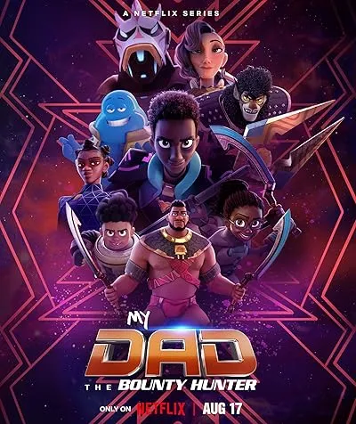  انیمیشن My Dad the Bounty Hunter