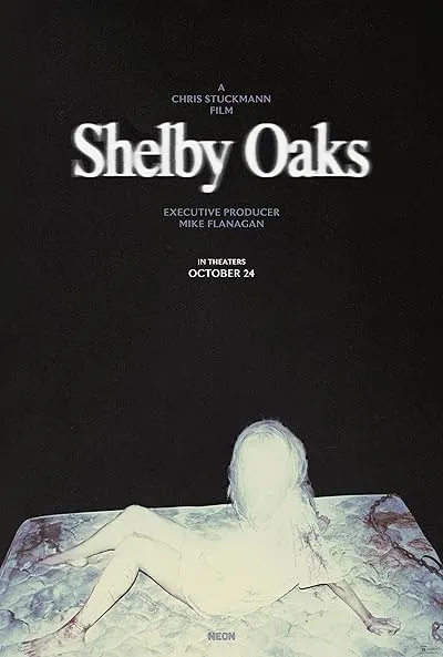  فیلم Shelby Oaks 2024