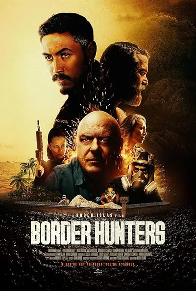  فیلم Border Hunters 2025