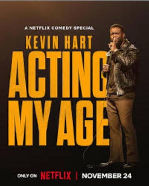فیلم Kevin Hart: Acting My Age 2025