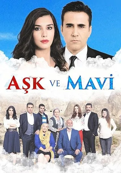 سریال ترکی Ask ve Mavi