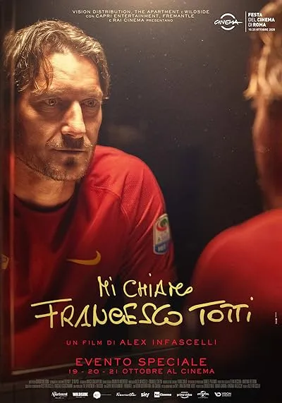 فیلم My Name Is Francesco Totti 2020