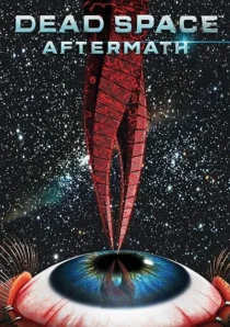  انیمیشن Dead Space: Aftermath 2011