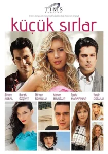 سریال ترکی Kucuk Sirlar