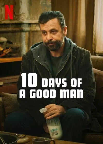 فیلم 10 Days of a Good Man 2023