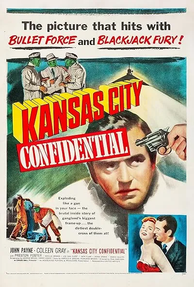  فیلم Kansas City Confidential 1952
