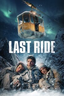 فیلم Last Ride 2023