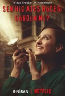 فیلم Have You Ever Seen Fireflies? 2021