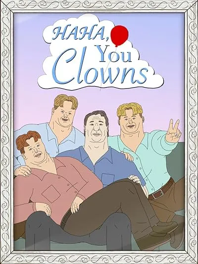  انیمیشن Haha, You Clowns