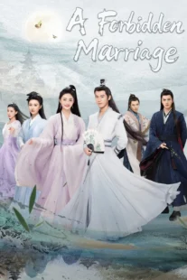 سریال A Forbidden Marriage