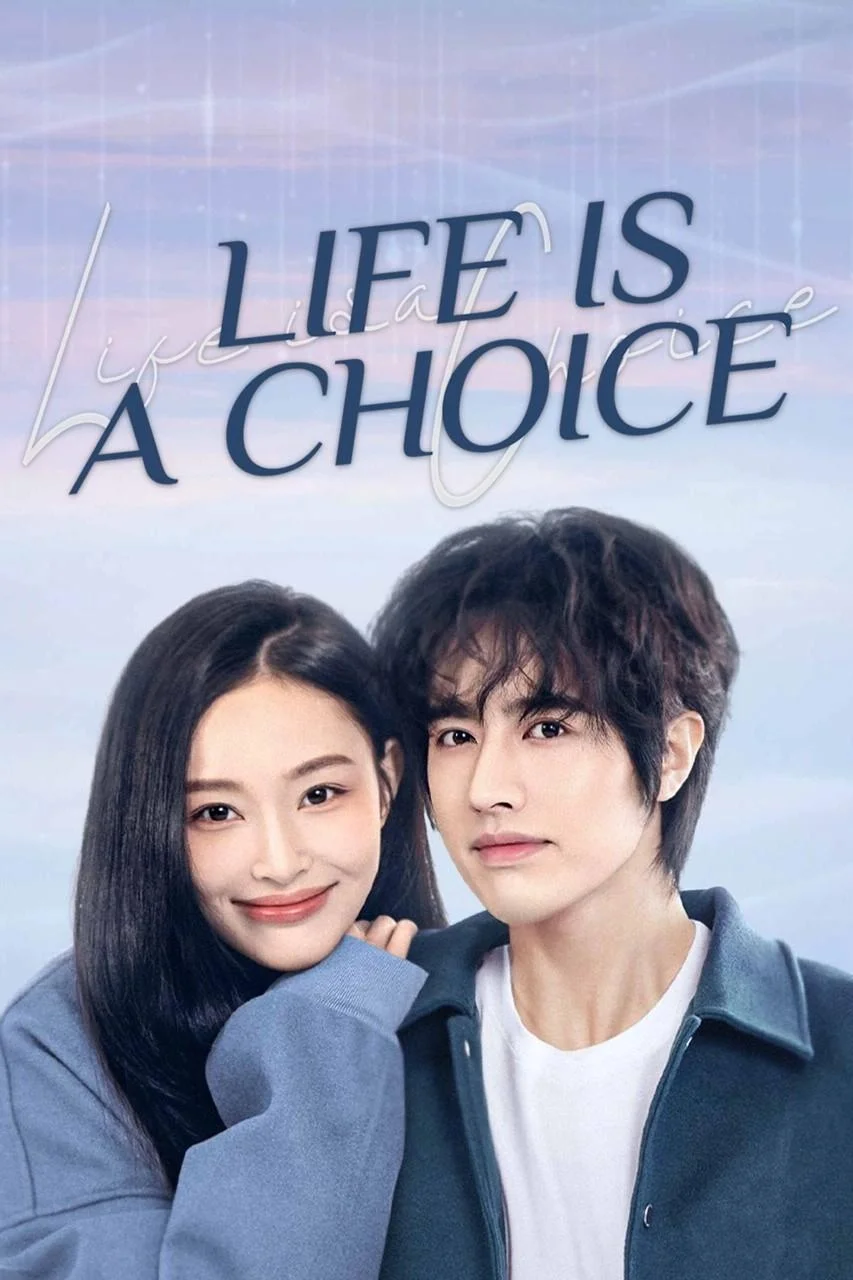 سریال Life Is a Choice