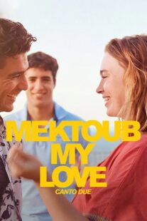 فیلم Mektoub, My Love: Canto Due 2025