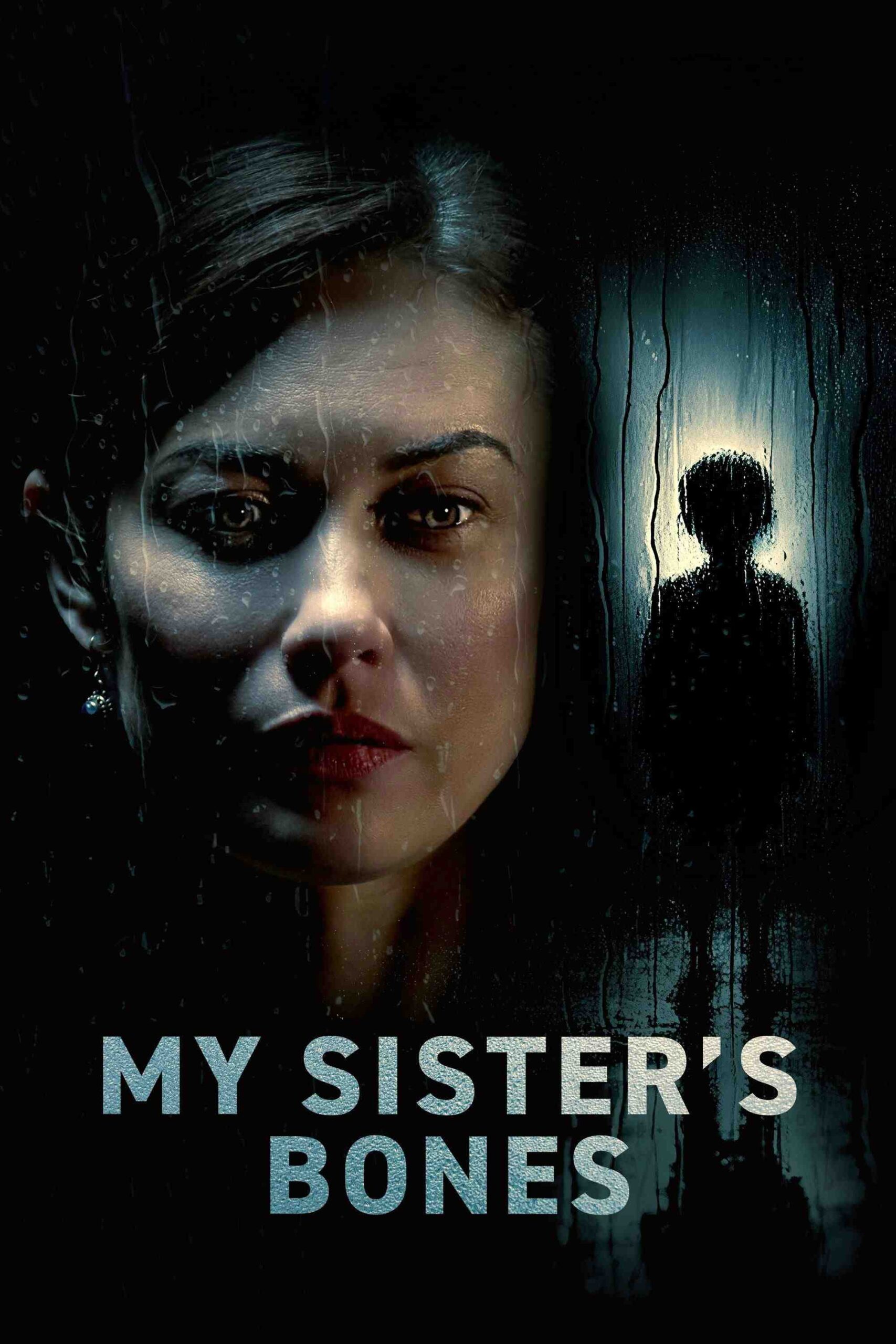 فیلم My Sister’s Bones 2026