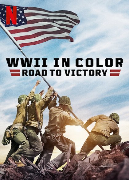 مستند WWII in Color: Road to Victory