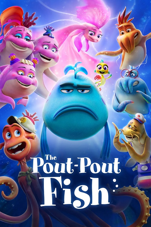 انیمیشن The Pout-Pout Fish 2026