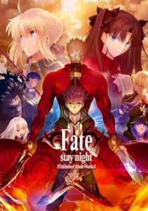 انیمه Fate/stay night: Unlimited Blade Works