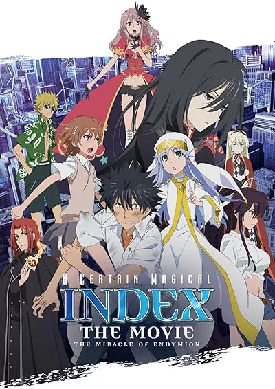 انیمه Toaru Majutsu no Index Movie: Endymion no Kiseki