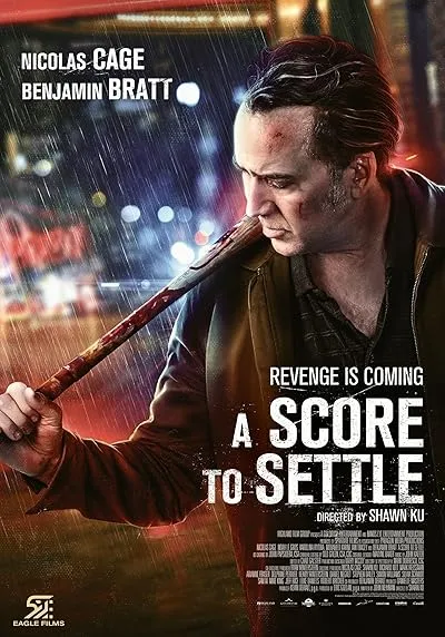 فیلم A Score to Settle 2019