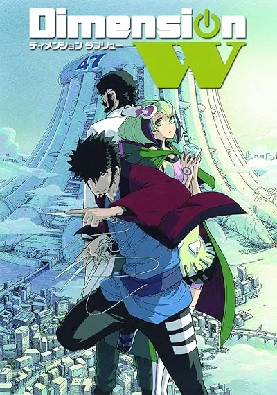 انیمه Dimension W