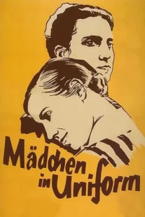 فیلم Mädchen in Uniform 1931