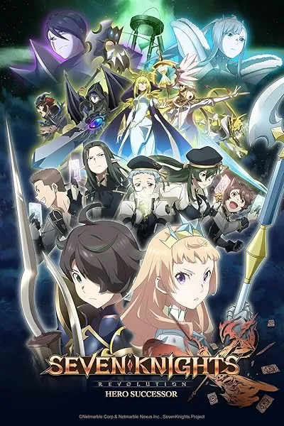 انیمه Seven Knights Revolution: Eiyuu no Keishousha