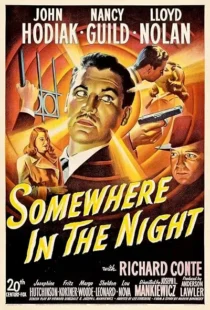  فیلم Somewhere in the Night 1946
