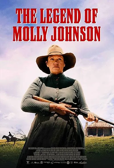  فیلم The Legend of Molly Johnson 2021