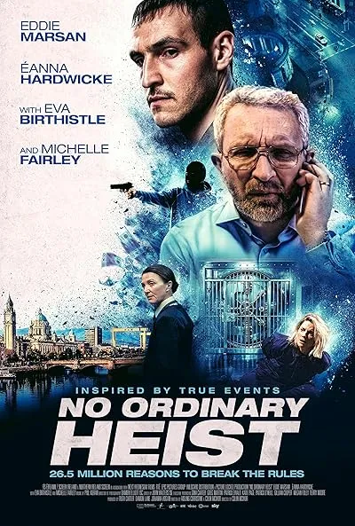 فیلم No Ordinary Heist 2026