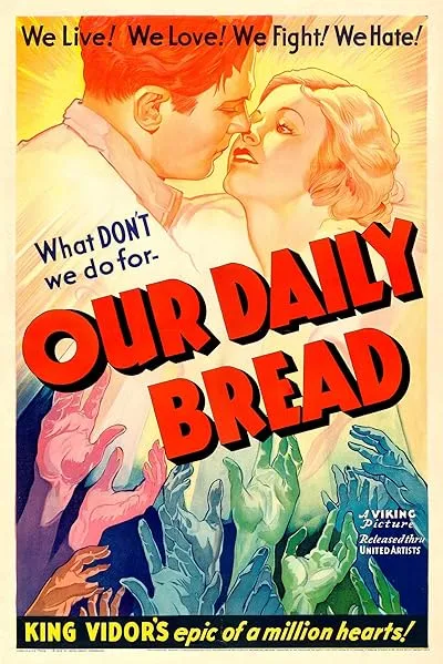  فیلم Our Daily Bread 1934